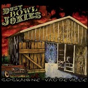 Review: Dust Bowl Jokies - Cockaigne Vaudeville