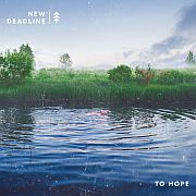 Review: New Deadline - To Hope