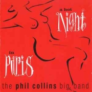 Review: Phil Collins - A Hot Night In Paris (Remastered)