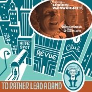 DVD/Blu-ray-Review: Loudon Wainwright III - I'd Rather Lead A Band