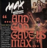DVD/Blu-ray-Review: Max and the Broadway Metal Choir - And God Gave Us Max - Ultimate Edition