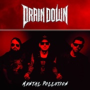 Drain Down: Mental Pollution