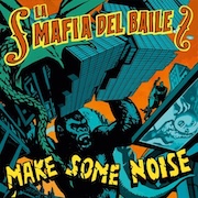 DVD/Blu-ray-Review: La Mafia del Baile - Make Some Noise