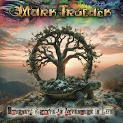 Mark Trueack: Journey's Groove – An Adventure In Life